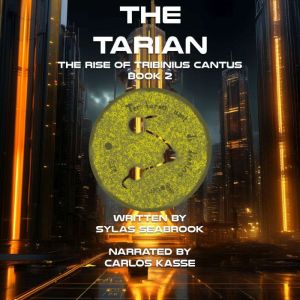 The Tarian, Sylas Seabrook