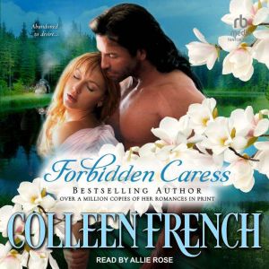 Forbidden Caress, Colleen French