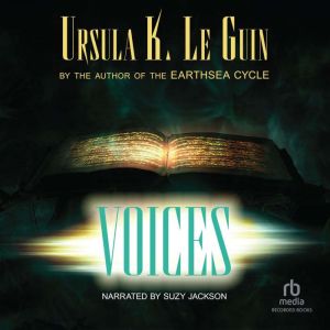 Voices, Ursula K. Le Guin
