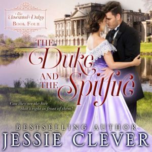 The Duke and the Spitfire, Jessie Clever