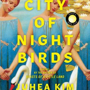 City of Night Birds, Juhea Kim