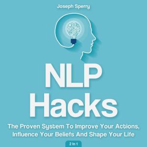 NLP Hacks 2 In 1, Joseph Sperry
