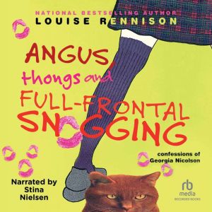 Angus, Thongs and FullFrontal Snoggi..., Louise Rennison