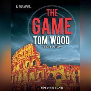 The Game, Tom Wood