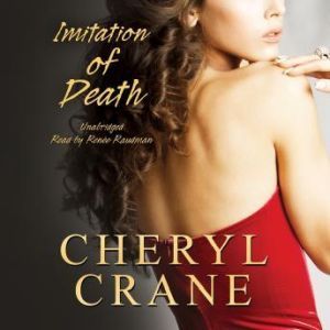 Imitation of Death, Cheryl Crane