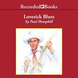 Lovesick Blues, Paul Hemphill