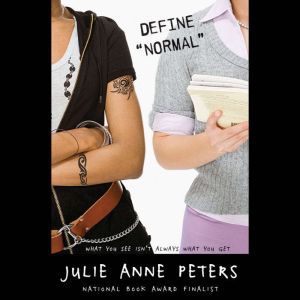 Define Normal, Julie Anne Peters