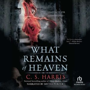 What Remains of Heaven, C.S. Harris