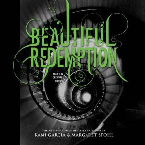 Beautiful Redemption, Kami Garcia