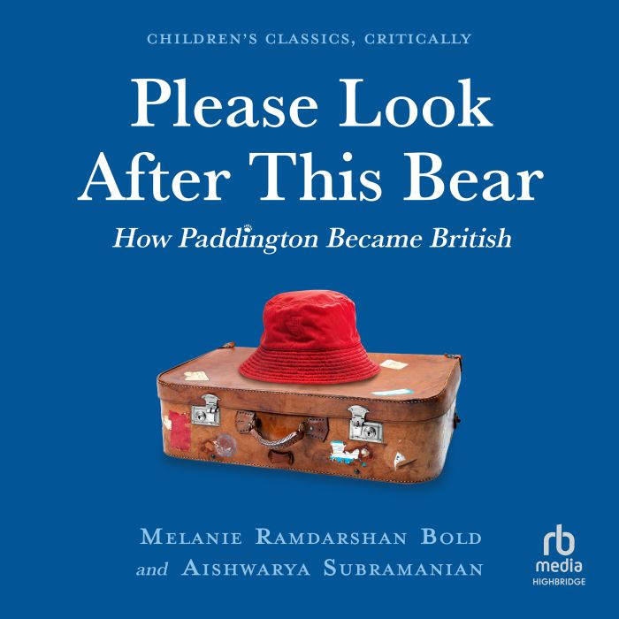 Please Look After This Bear, Melanie Ramdarshan Bold