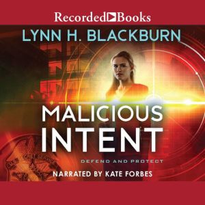 Malicious Intent, Lynn Blackburn