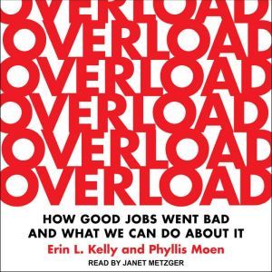 Overload, Erin L. Kelly