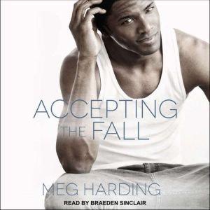 Accepting The Fall, Meg Harding