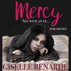 Mercy, Giselle Renarde