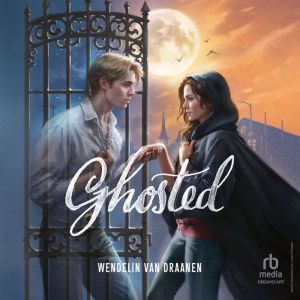 Ghosted, Wendelin Van Draanen