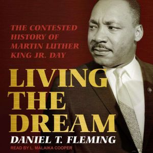Living the Dream, Daniel T. Fleming