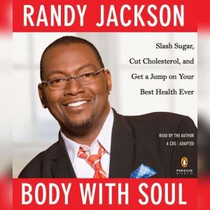 Body with Soul, Randy Jackson