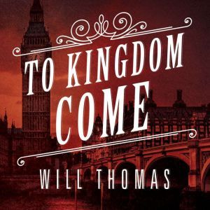 To Kingdom Come, Will Thomas