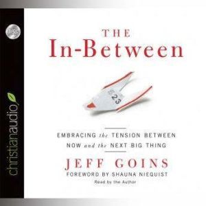 The InBetween, Jeff Goins