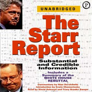 The Starr Report, Kenneth Starr