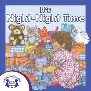 Its NightNight Time, Kim Mitzo Thompson