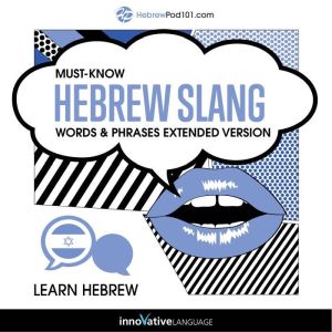 Learn Hebrew MustKnow Hebrew Slang ..., Innovative Language Learning