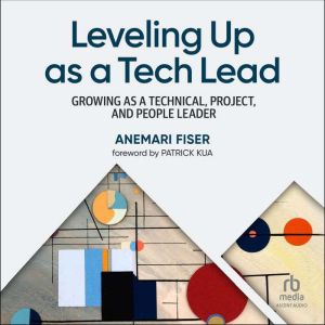 Leveling Up as a Tech Lead, Anemari Fiser