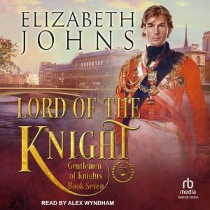 Lord of the Knight, Elizabeth Johns