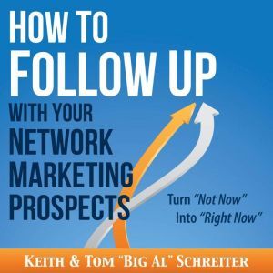 How to Follow Up With Your Network Ma..., Keith Schreiter
