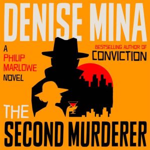 The Second Murderer, Denise Mina
