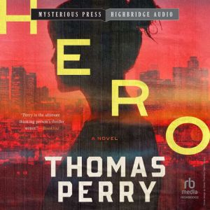 Hero, Thomas Perry