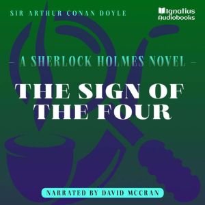 The Sign of the Four, Sir Arthur Conan Doyle