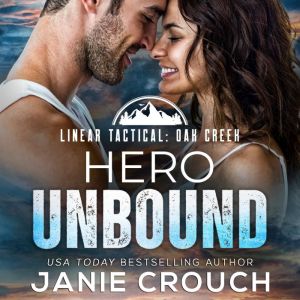 Hero Unbound, Janie Crouch