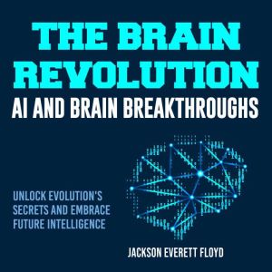 The Brain Revolution: Elevate Your Brain! Access game-changing audio lessons tailored for your ultimate success.