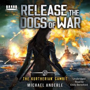 Release The Dogs of War, Michael Anderle
