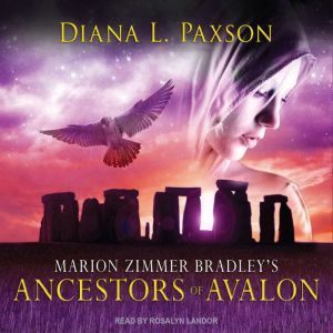 Marion Zimmer Bradleys Ancestors of ..., Diana L. Paxson