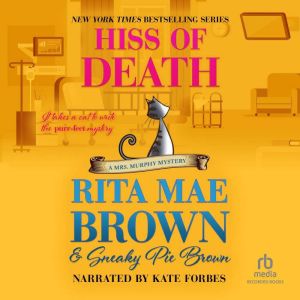 Hiss of Death, Rita Mae Brown