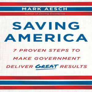 Saving America, Mark Aesch