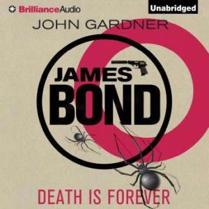 Death is Forever, John Gardner