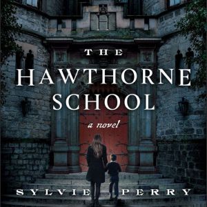 The Hawthorne School, Sylvie Perry