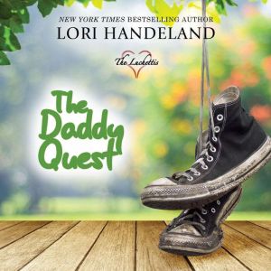 The Daddy Quest, Lori Handeland