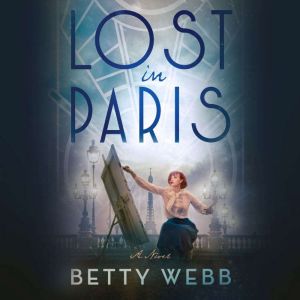 Lost in Paris, Betty Webb
