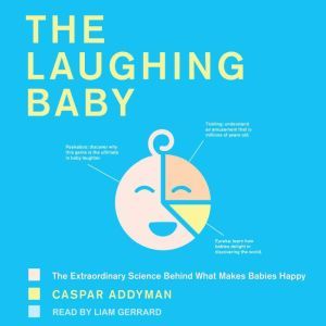 The Laughing Baby, Caspar Addyman