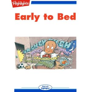 Early to Bed, Leah Braunstein