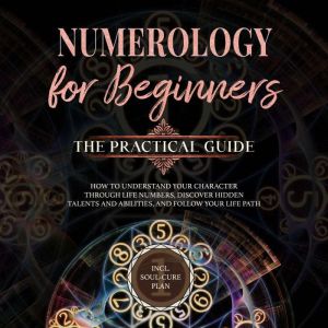 Numerology for Beginners The Practi..., Sophia Perlich