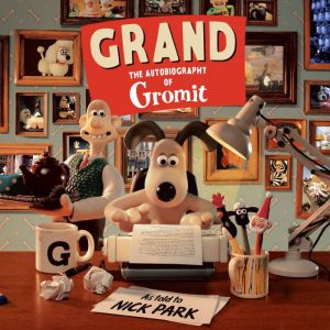 Grand, Nick Park