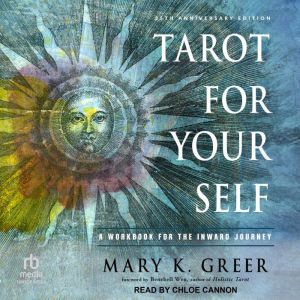 Tarot for Your Self, Mary K. Greer