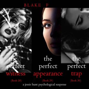 Jessie Hunt Psychological Suspense Bu..., Blake Pierce