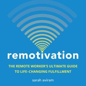 Remotivation, Sarah Aviram