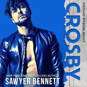 Crosby, Sawyer Bennett
